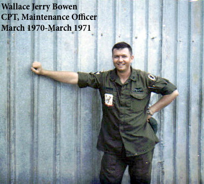 CPT Wallace Jerry Bowen, CAC Maintenance Officer, 1971-72 CPT Wallace Jerry Bowen, CAC Maintenance Officer, 1971-72